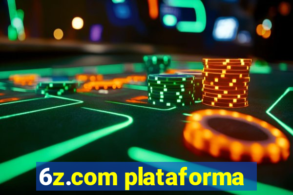 6z.com plataforma